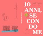 Il libro per i 10 anni di Secondome