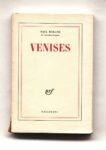 Paul Morand, Venices, Paris, NRF Edition/Gallimard publisher, Private collection – © Éditions Gallimard/photo Thierry Depagne
