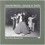 Gabriele Basilico, Dancing in Emilia, photobook del 1980 edito da Priuli & Verlucca