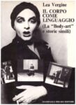 Lea Vergine, Il corpo come linguaggio (Prearo 1974)