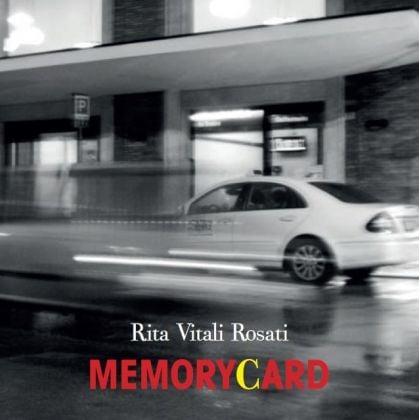 Rita Vitali Rosati, Memory Card, cover