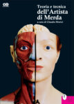 Claudio Morici, Teoria e tecnica dell’artista di merda