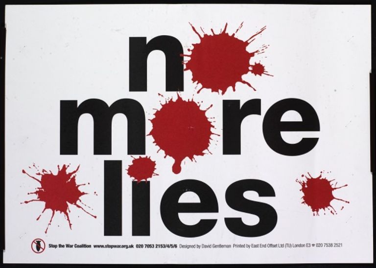 David Gentleman, Stop the War. No More Lies, 2003