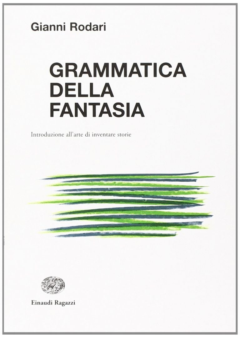 Gianni Rodari, Grammatica della fantasia (1973)