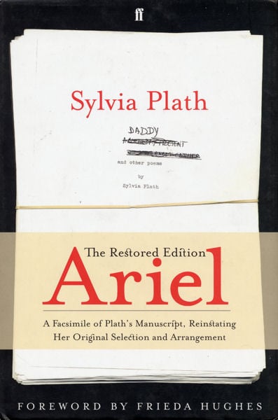 Ariel facsimile del manoscritto di Sylvia Plath L’arte di morire. Il mito tragico di Sylvia Plath a Washington