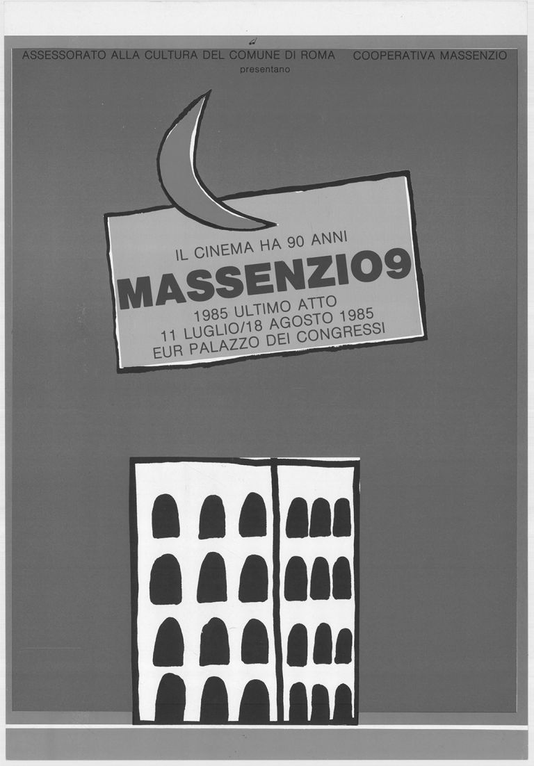 Manifesto della rassegna cinematografica Ultimo Atto, 1985. Sala Renato Nicolini presso Archivio Storico Capitolino