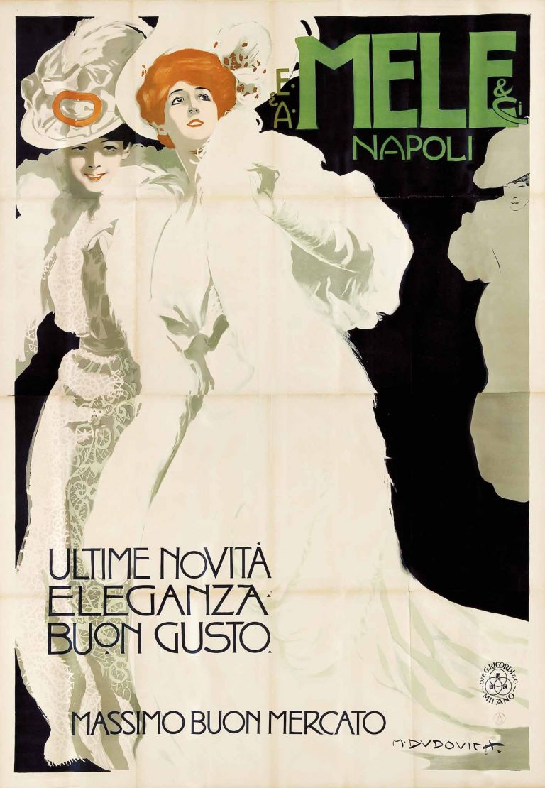 Marcello Dudovich, Mele Ultime novità Eleganza Buon gusto, 1907. Galleria L'Image, Alassio