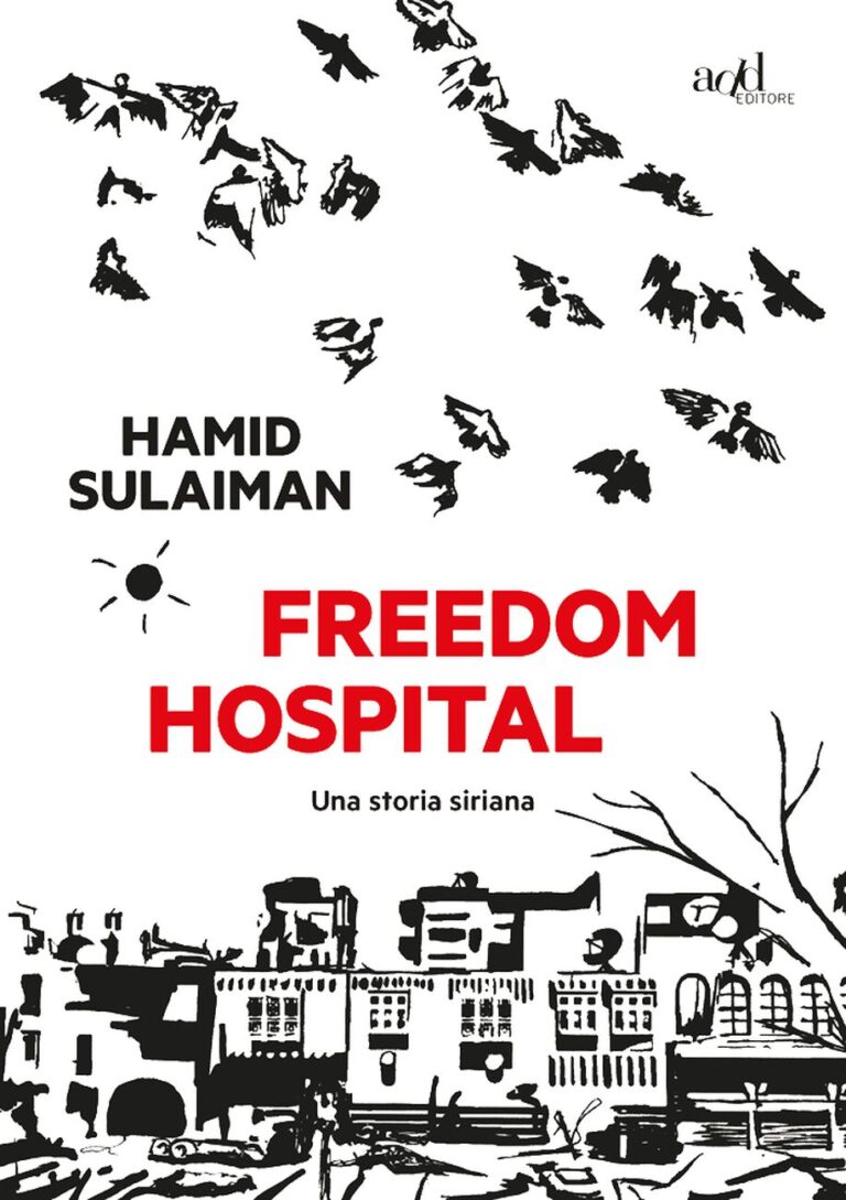 Hamid Sulaiman – Freedom Hospital (ADD Editore, Torino 2018). Cover