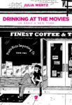 Julia Wertz – Drinking at the Movies (Eris Edizioni, Torino 2017). Copertina