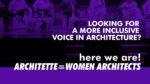 RebelArchitette, Architette = Women Architects 1⁄2 Here We are! La mission