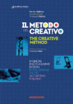 Copertina IL METODO creativo fronte copia Il metodo del creativo in un libro. Il costume italiano secondo Vincenzo Giubba