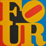 Robert Indiana, FOUR, 1965, acrilico su tela