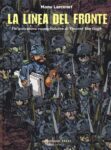 Manu Larcenet, La linea del fronte (Coconino Press, 2018). Copertina