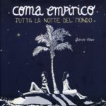 Gabriele Villani – Coma empirico. Tutta la notte del mondo (BeccoGiallo, Padova 2018). Copertina