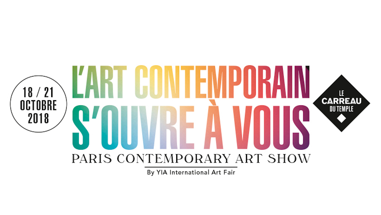 4 PCAS Paris Contemporary Art Show By YIA Art Fair Lista delle fiere che aprono questa settimana a Parigi (FIAC e le altre)