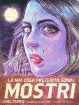 Emil Ferris – La mia cosa preferita sono i mostri (Bao Publishing, Milano 2018). Copertina