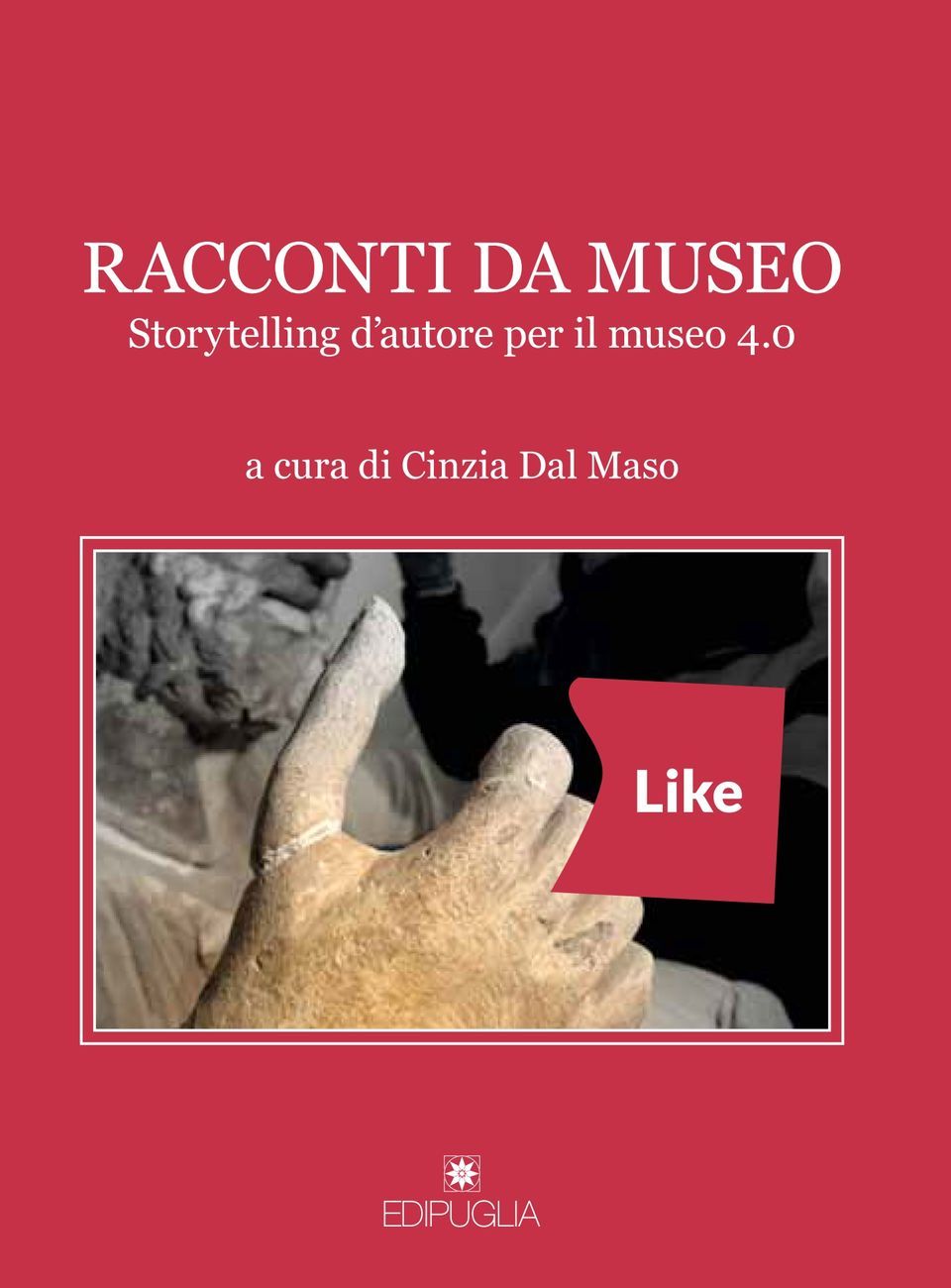 Racconti da museo (Edipuglia 2018)