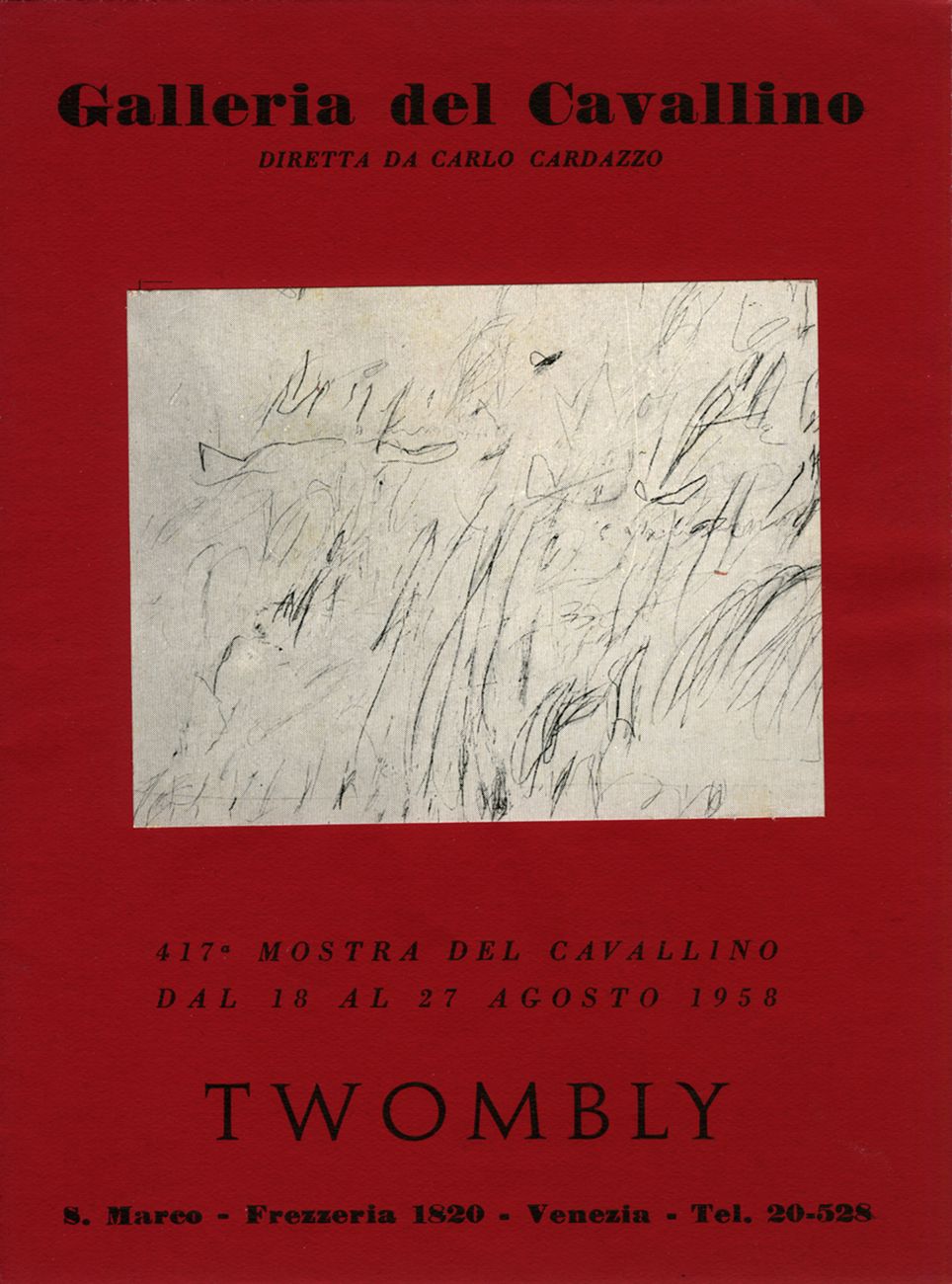 Locandina della mostra di Cy Twombly alla Galleria del Cavallino, Venezia 1958