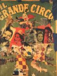Mimmo Rotella, Il grande circo, 1963. Courtesy Spazio -1, Collezione Giancarlo e Danna Olgiati, Lugano