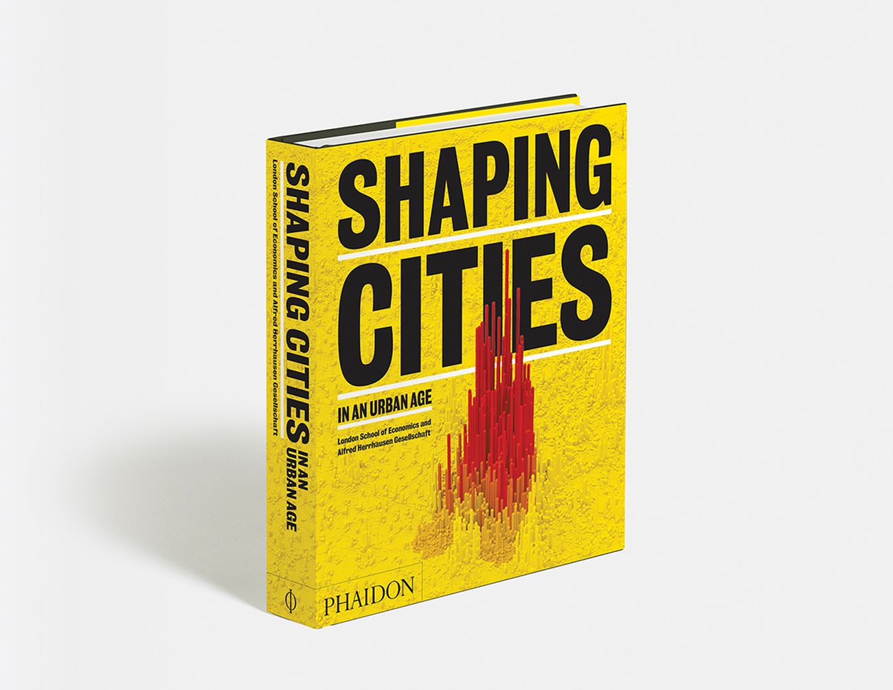Ricky Burdett & Philipp Rode ‒ Shaping Cities in an Urban Age (Phaidon, Londra 2018)