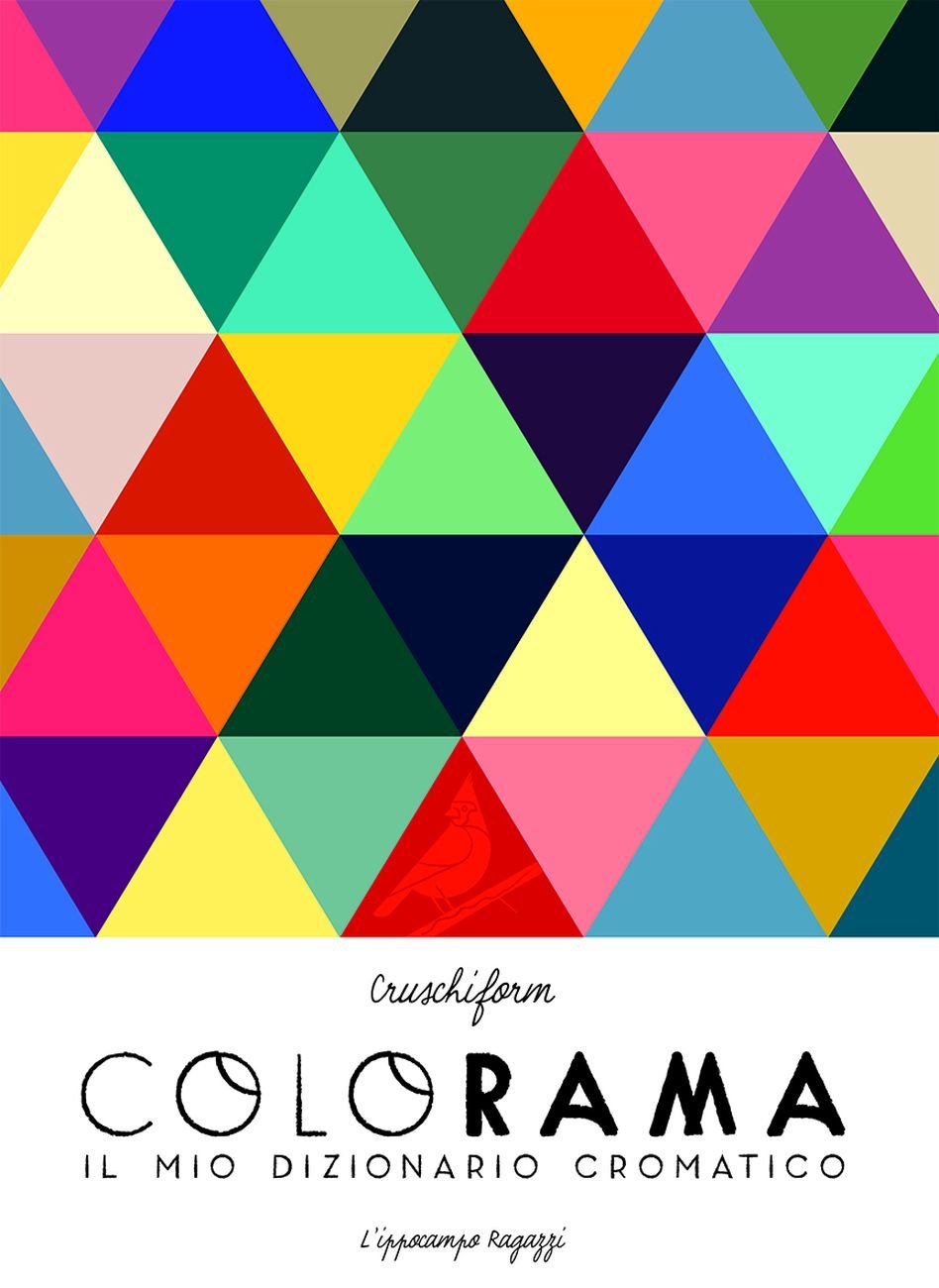 Cruschiform – Colorama. Il mio campionario cromatico (L’ippocampo, Milano 2017)