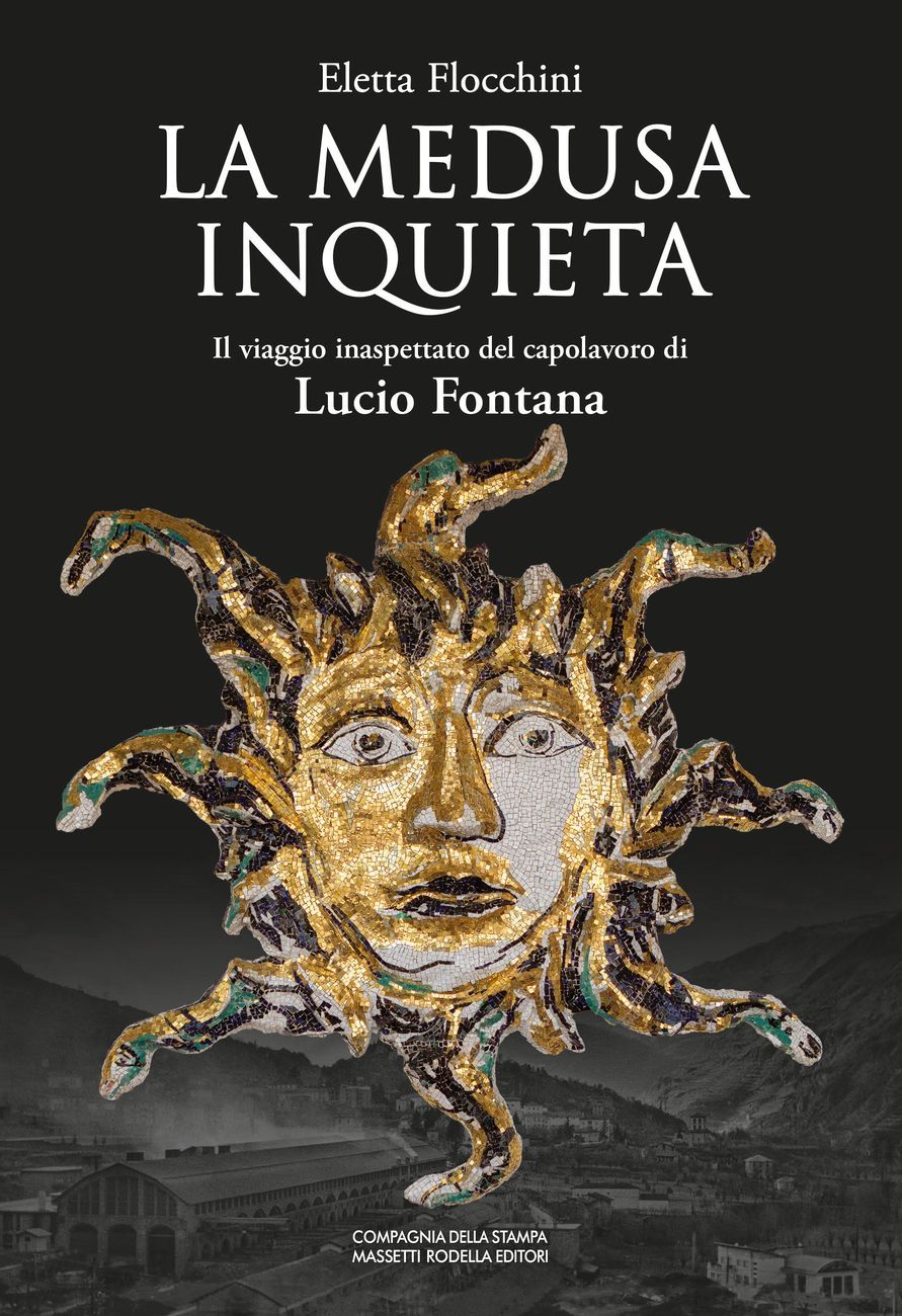 Eletta Flocchini – La Medusa inquieta (Massetti Rodella, Roccafranca 2018)