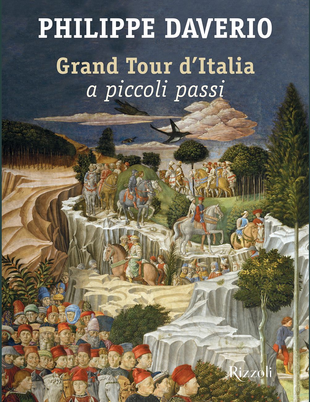 Philippe Daverio – Grand Tour d’Italia a piccoli passi (Rizzoli, Milano 2018)