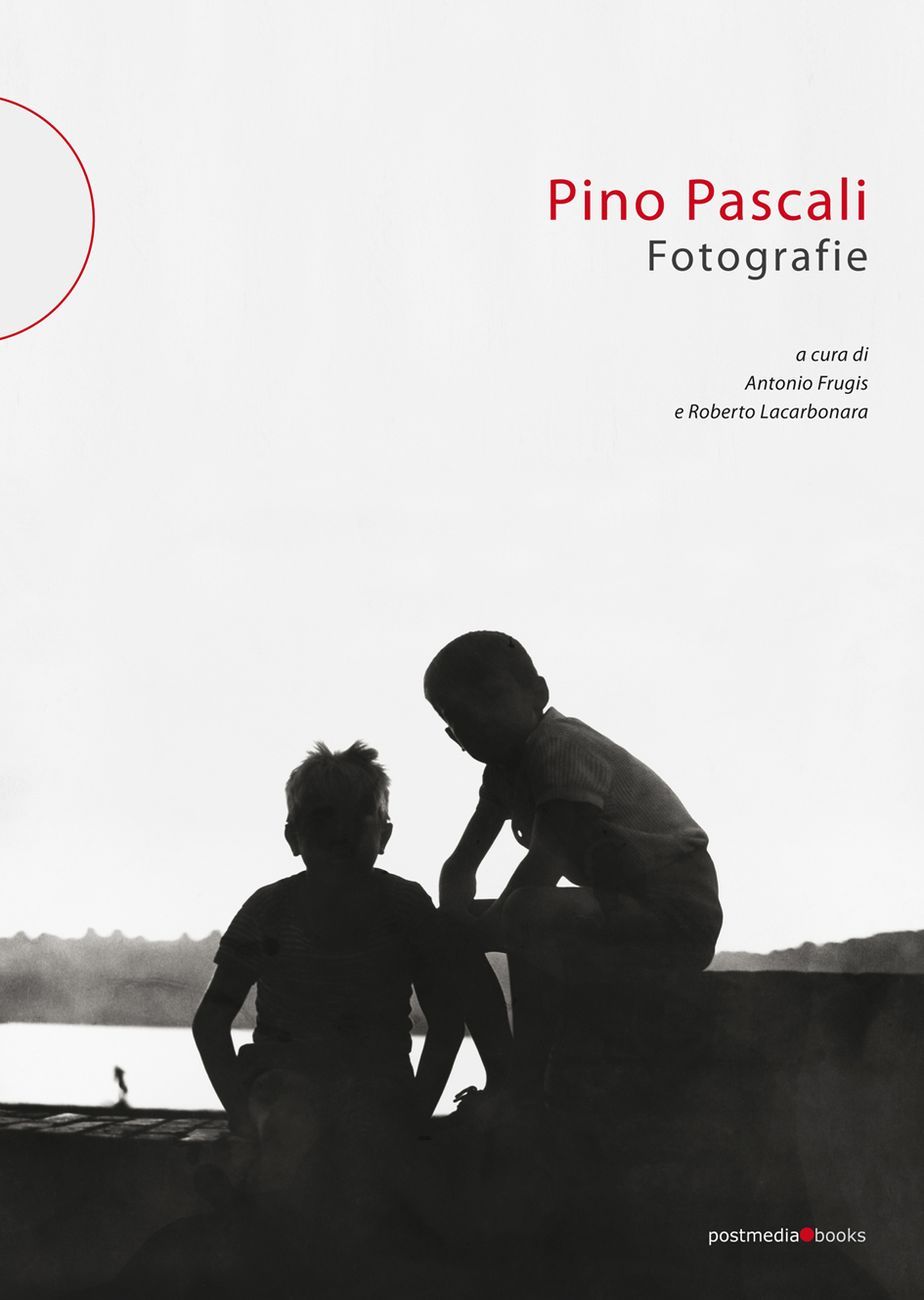 Pino Pascali - Fotografie (Postmedia Books, Milano 2018)