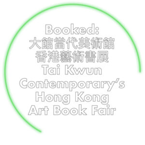 Nasce Booked, la prima fiera del libro d’arte di Hong Kong nel nuovo centro culturale Tai Kwun