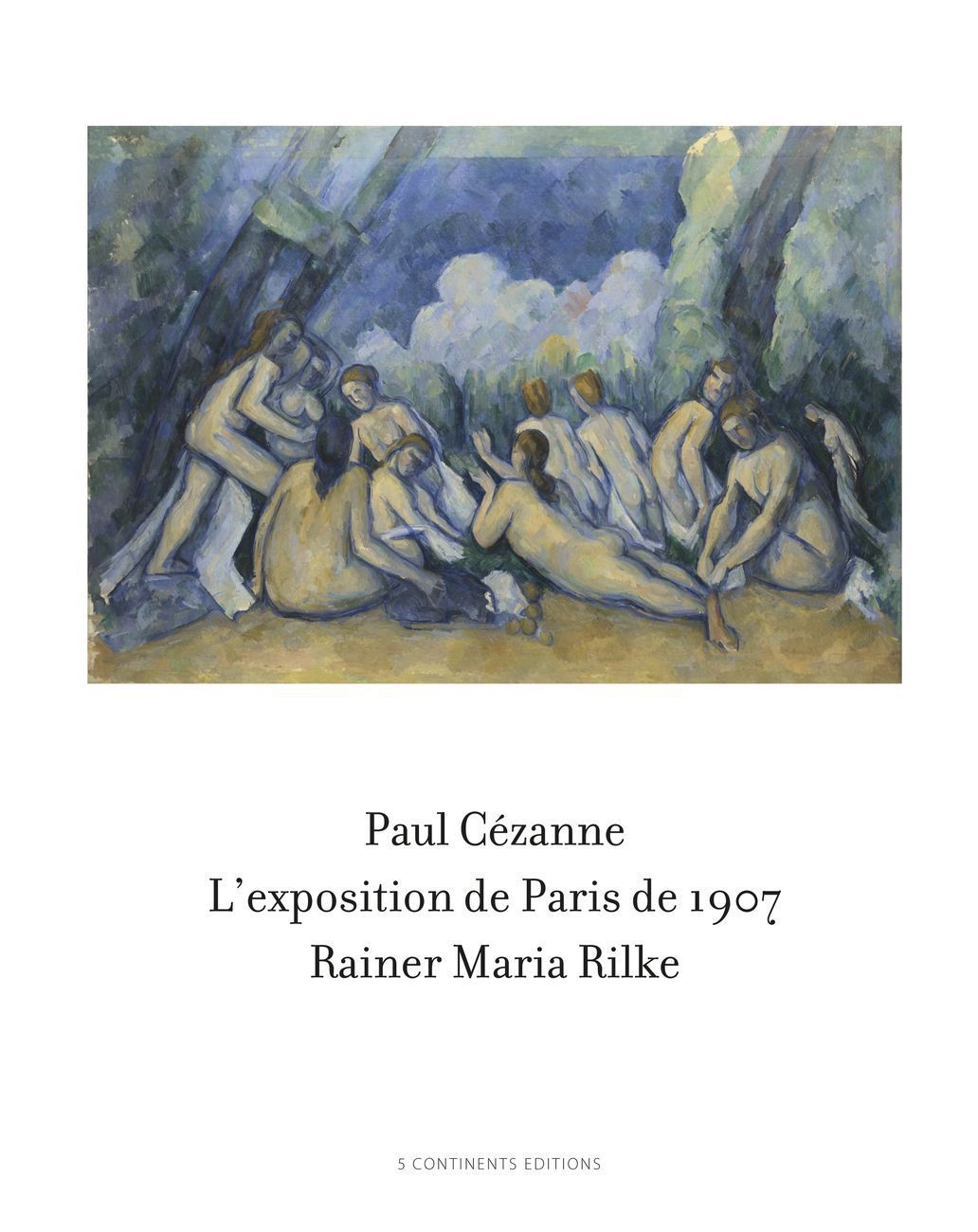 Paul Cézanne (5 Continents, Milano 2018)