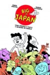 Tuono Pettinato & Dario Moccia ‒ Big in Japan (Rizzoli Lizard, Milano 2018). Cover