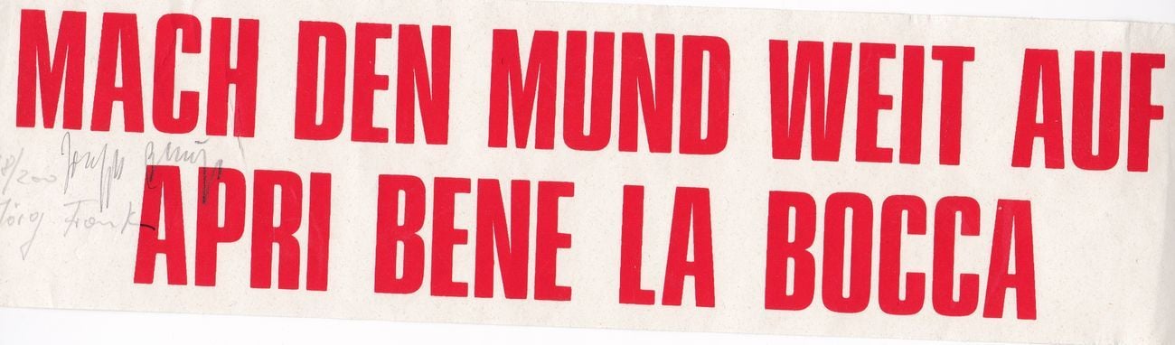 Joseph Beuys & Jörg Frank, Apri bene la bocca, 1978, serigrafia