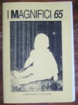 Pino Boresta, I Magnifici 65, 1997 – opera che nello stesso anno vinse il concorso “Serial Public”