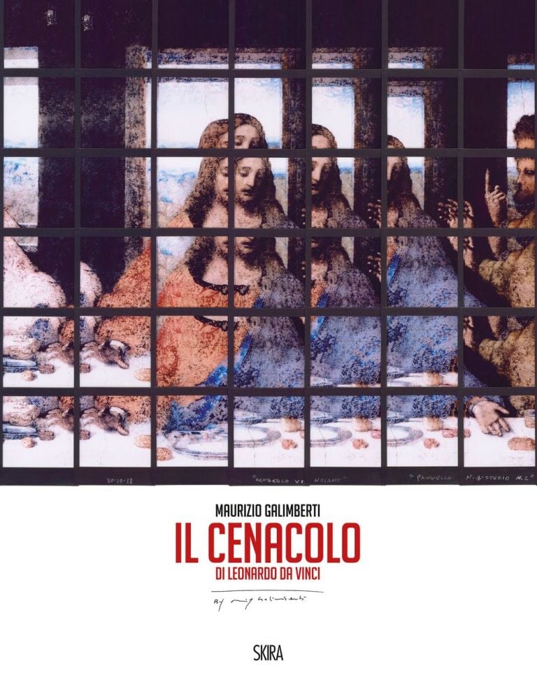Maurizio Galimberti ‒ Il Cenacolo di Leonardo da Vinci (Skira, Milano 2019) _cover