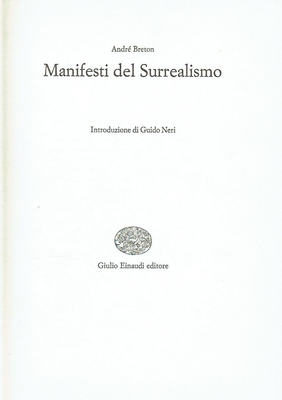 André Breton – Manifesti del Surrealismo (Einaudi)