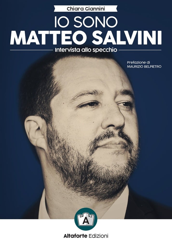 Il libro intervista su Salvini pubblicato da Altaforte