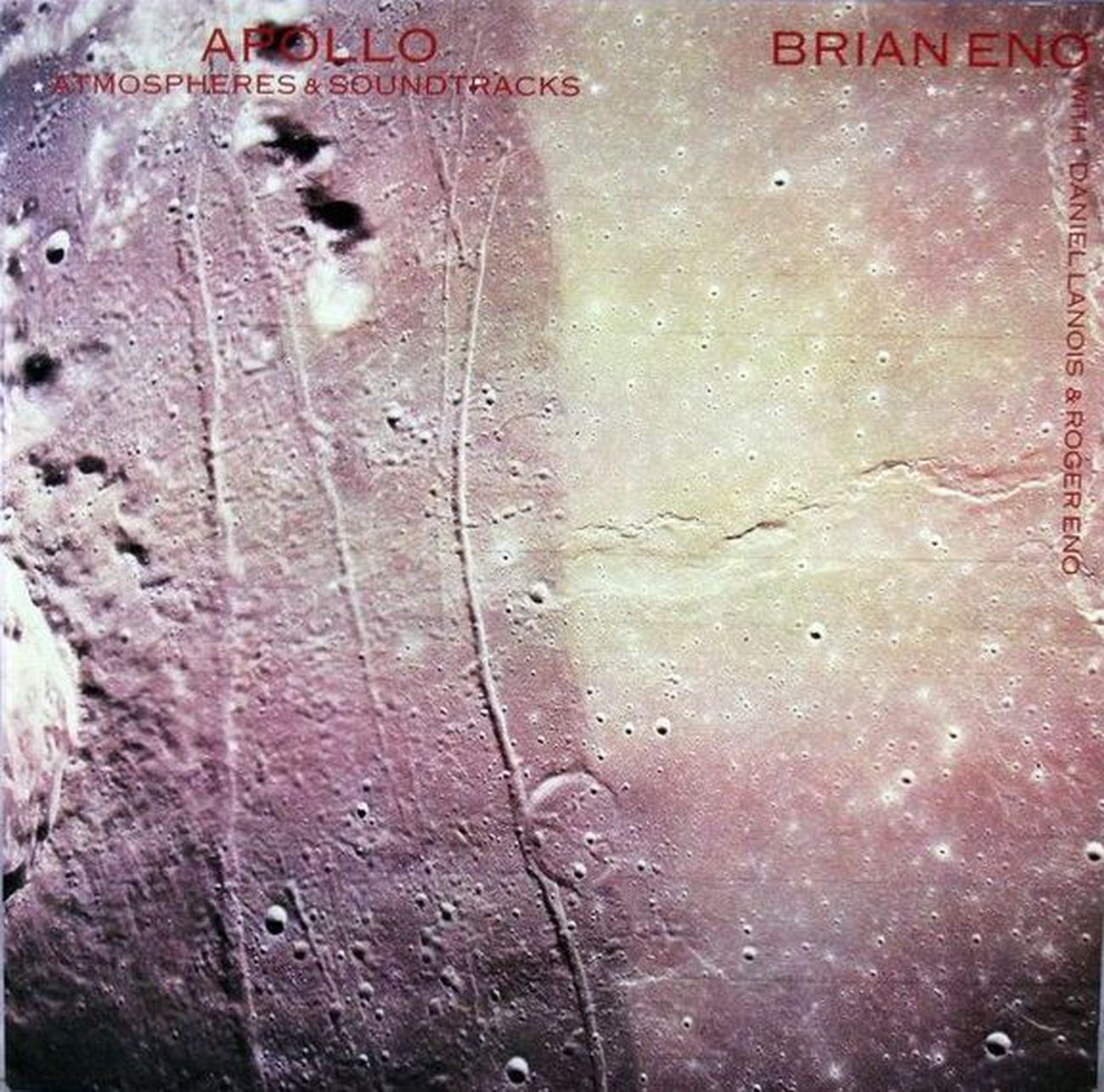 Brian Eno con Daniel Lanois Roger Eno ‎– Apollo Atmospheres Soundtracks 1983 La Luna a Matera. Intervista con Roger Eno