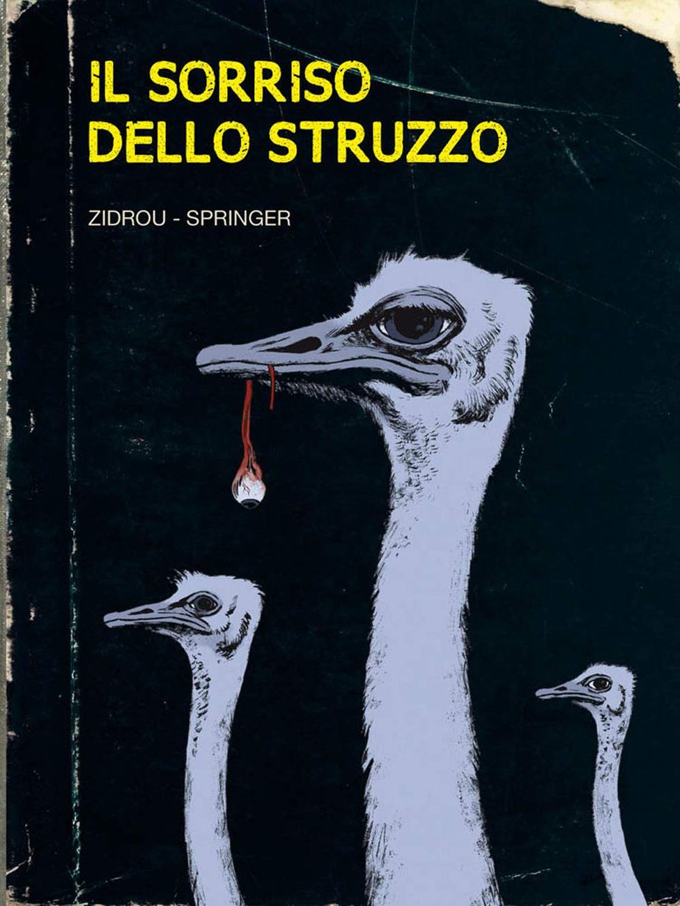 Zidrou, Springer - Il sorriso dello struzzo (Panini Comics, 2019)