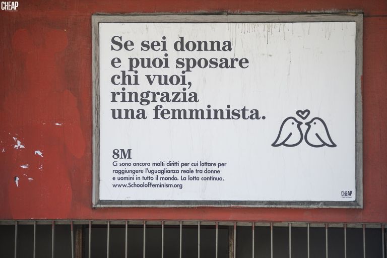 Campagna sul femminismo del colettivo Cheap Bologna 2019. Foto di Michele Lapini 8 Il femminismo è roba vecchia? Gli street poster di Cheap tra memoria e attualità della lotta