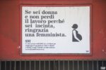 Campagna sul femminismo del colettivo Cheap Bologna 2019. Foto di Michele Lapini 9 Il femminismo è roba vecchia? Gli street poster di Cheap tra memoria e attualità della lotta