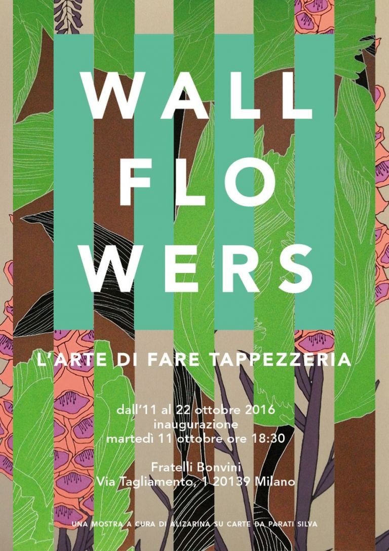 Manifesto per la mostra Wallflowers curata da Raffaella Colutto e Silvia Sfligiotti nel 2016