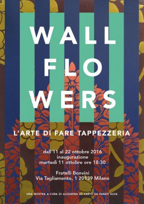 Manifesto per la mostra Wallflowers curata da Raffaella Colutto e Silvia Sfligiotti nel 2016