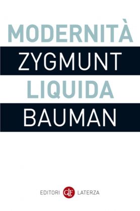 Zygmunt Bauman, Modernità liquida, Laterza, Roma Bari 2019. Graphic design Riccardo Falcinelli