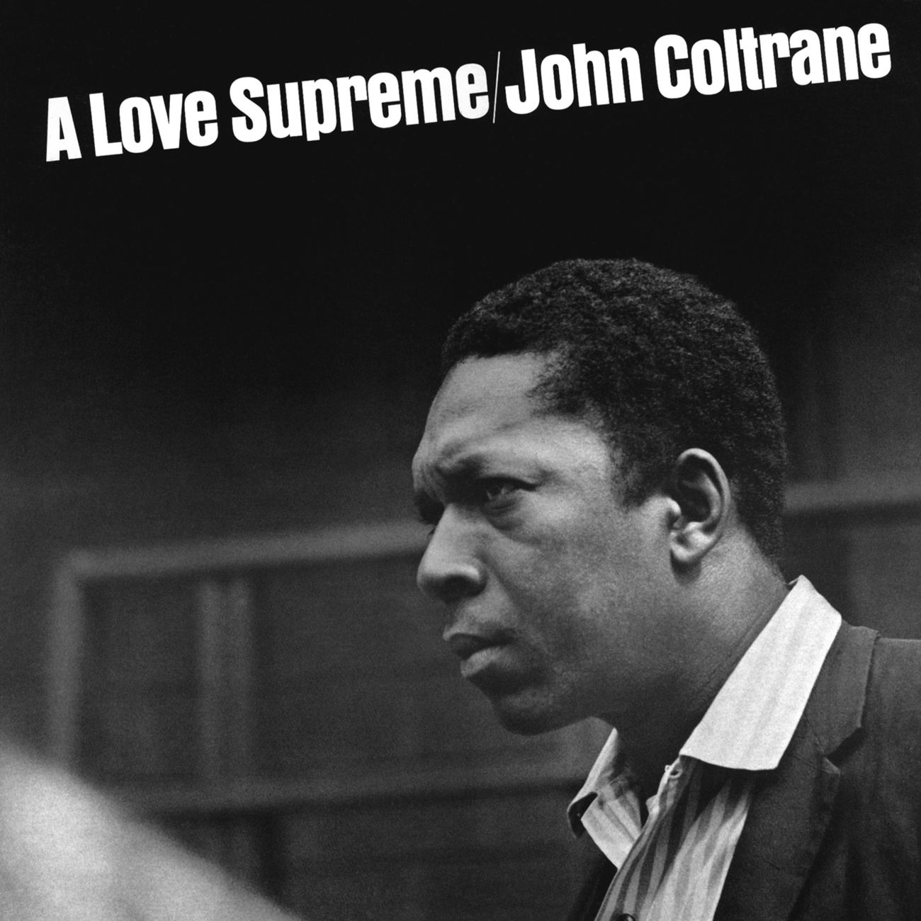 John Coltrane, A Love Supreme (1965)