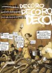 Decoro, Decoro, Decoro, 2015, Courtesy Zerocalcare, finta rivista free press distribuita nelle metro A e B della capitale per lanciare la campagna “Roma Comune”