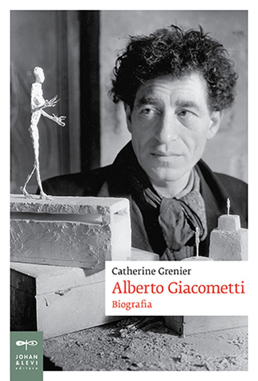 Catherine Grenier – Alberto Giacometti. Biografia (Johan & Levi, 2019)