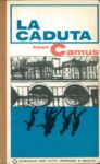La prima edizione italiana de “La caduta” di Camus, Garzanti, 1966