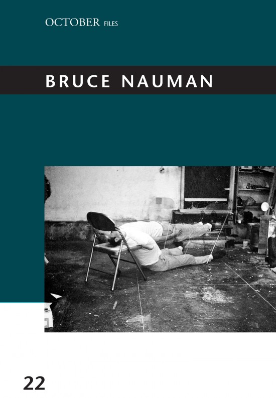 Taylor Walsh (ed.) – Bruce Nauman (The MIT Press, Cambridge (Mass.) 2018)