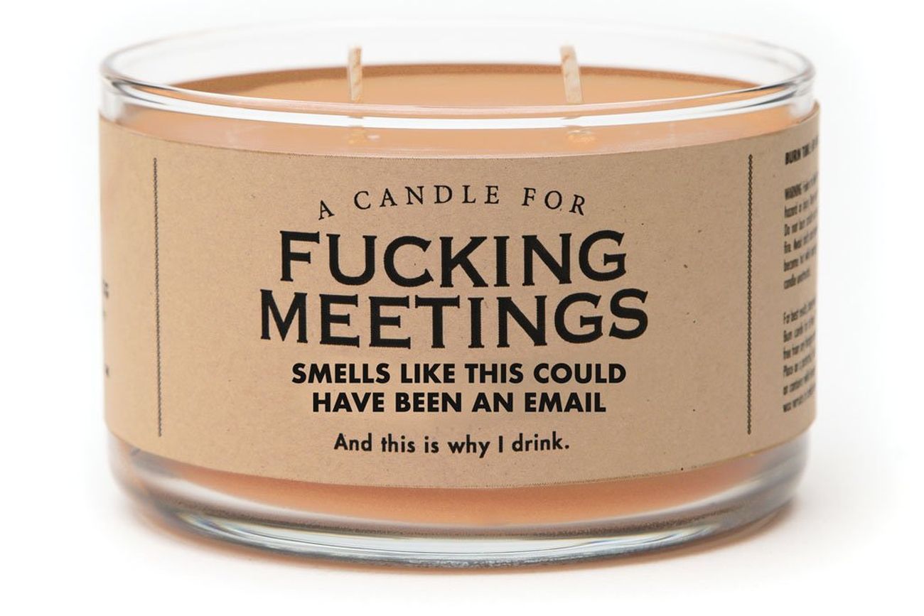 Candle for Fucking Meetings