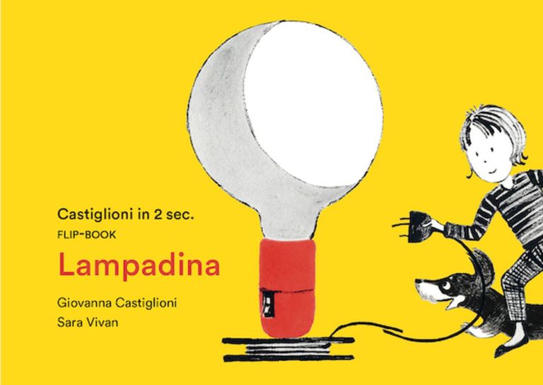 Giovanna Castiglioni & Sara Vivan Lampadina (Corraini, Mantova 2020)